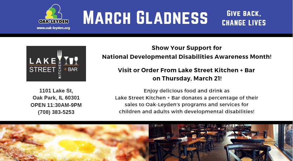 March Gladness Lake Street Kitchen Bar Oak Leyden Developmental Services